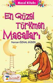 En Güzel Türkmen Masalları | Nurcan Öznal Güder | 7 Kiremit