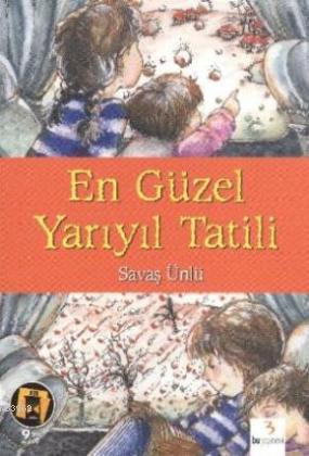 En Güzel Yarıyıl Tatili | Savaş Ünlü | Bu Yayınevi