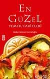 En Güzel Yemek Tarifleri | Abdurrahman Cerrahoğlu | Timaş Yayınları