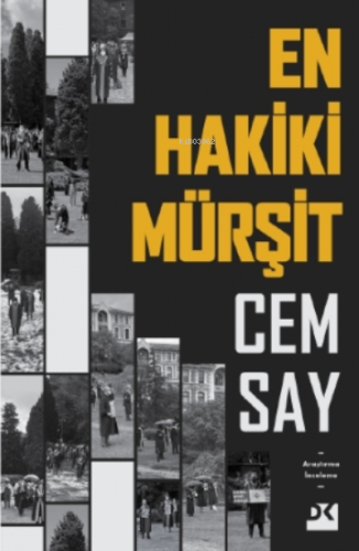 En Hakiki Mürşit | Cem Say | Doğan Kitap