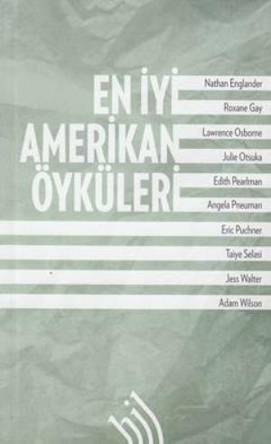 En İyi Amerikan Öyküleri | Nathan Englander | Hil Yayınları