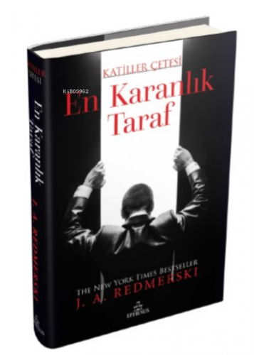 En Karanlık Taraf – Katiller Çetesi (Ciltli) | J. A. Redmerski | Ephes