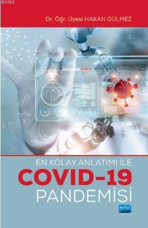 En Kolay Anlatımı ile COVID-19 Pandemisi | Hakan Gülmez | Nobel Akadem