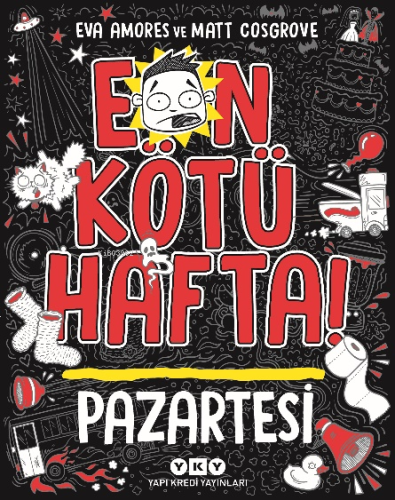 En Kötü Hafta – Pazartesi | Eva Amores | Yapı Kredi Yayınları ( YKY )