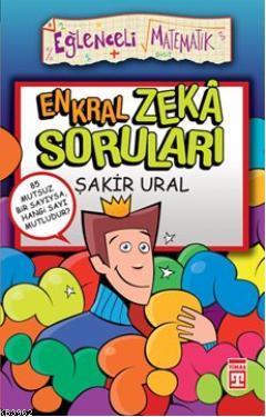 En Kral Zekâ Soruları; Eğlenceli Matematik | Şakir Ural | Eğlenceli Bi