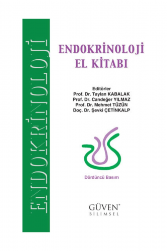 Endokrinoloji El Kitabı | Candeğer Yılmaz | İzmir Güven Kitabevi