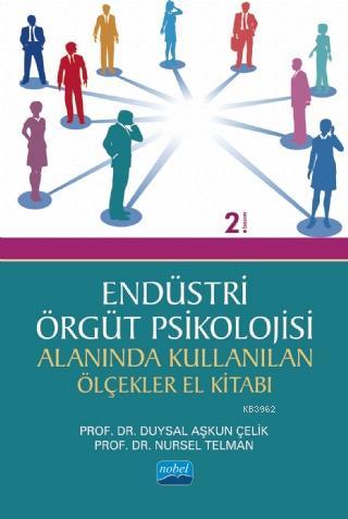 Endüstri/Örgüt Psikolojisi Alanında Kullanan Ölçekler El Kitabı | Duys