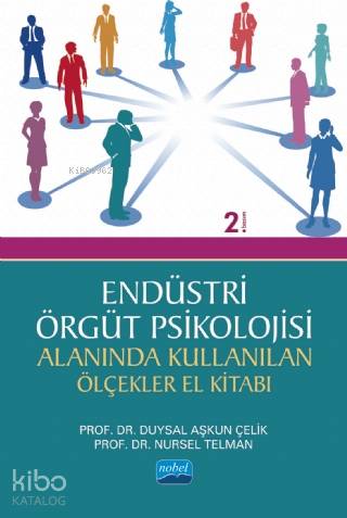 Endüstri/Örgüt Psikolojisi Alanında Kullanan Ölçekler El Kitabı | Duys