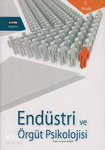 Endüstri ve Örgüt Psikolojisi | Hüseyin Izgar | Eğitim Yayınevi