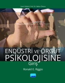 Endüstri ve Örgüt Psikolojisine Giriş | Ronald E. Riggio | Nobel Akade