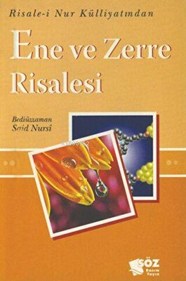 Ene ve Zerre Risalesi Küçük Boy | Bediüzzaman Said Nursi | Söz Basım Y