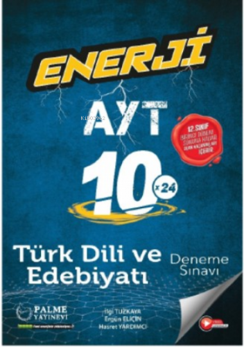 Enerji AYT Türk Dili Ve Edebiyatı 10 Deneme Sınavı ;(2.Sınıf 1.Dönem K