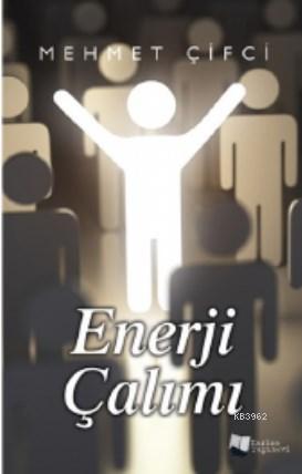 Enerji Çalımı | Mehmet Çifci | Karina Kitap