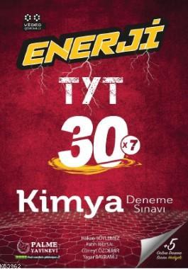 Enerji TYT Kimya 30 Deneme Sınavı | Hakan Söylemez | Palme Yayınevi