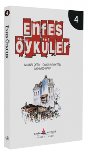 Enfes Öyküler – 4 - | Mehmed Rauf | Katip Yayınevi