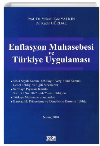 Enflasyon Muhasebesi ve Türkiye Uygulaması | Kadir Gürdal | Turhan Kit