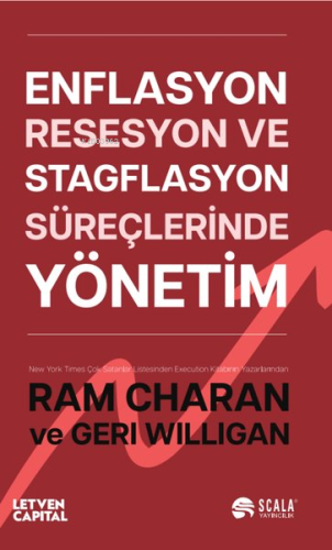 Enflasyon Resesyon ve Stagflasyon Süreçlerinde Yönetim | Geri Willigan