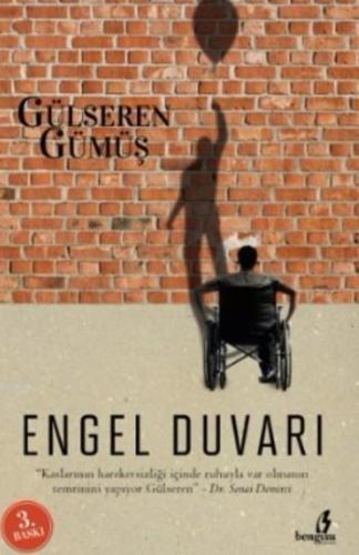 Engel Duvarı | Gülseren Gümüş | Bengisu Yayınları