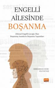 Engelli Ailesinde Boşanma | Serdarhan Duru | Nobel Bilimsel Eserler