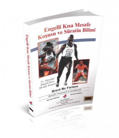 Engelli Kısa Mesafe Koşusu ve Süratin Birimi | Brent Mc Farlane | Sava