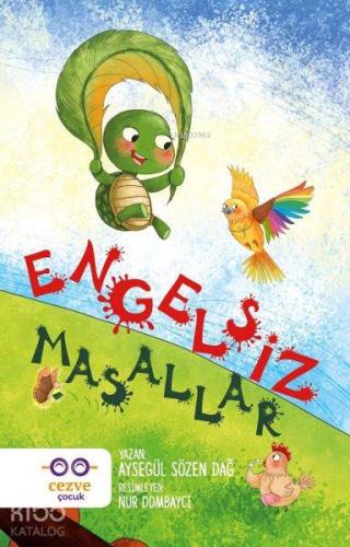 Engelsiz Masallar | Ayşegül Sözen Dağ | Cezve Çocuk