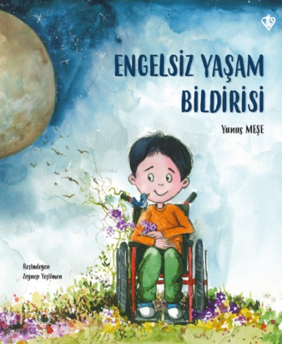 Engelsiz Yaşam Bildirisi | Yunus Meşe | Türkiye Diyanet Vakfı Yayınlar