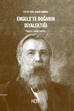 Engels'te Doğanın Diyalektiği | Kaan Kangal | Kor Kitap