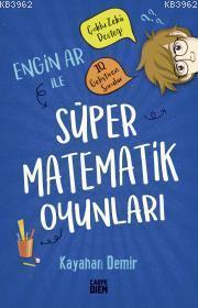 Engin Ar İle Süper Matematik Oyunları | Kayahan Demir | Carpe Diem Kit