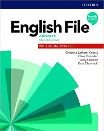 English File Advanced Student'S Book With Online Practice | Christina 