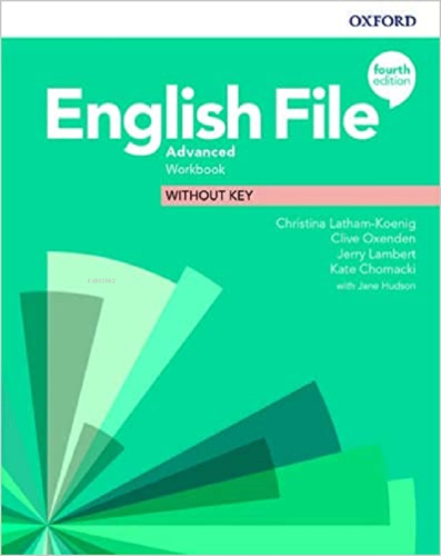 English File Advanced Workbook Without Key | Christina Latham | Oxford