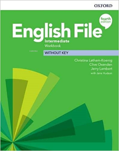 English File Intermediate Workbook Without Key | Christina Latham | Ox