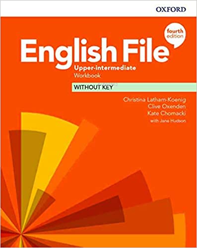 English File Upper-Intermediate Workbook Without Key | Christina Latha