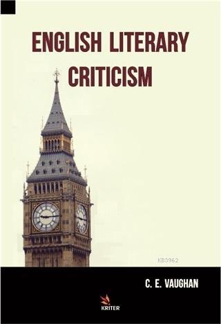 English Literary Criticism | C. E. Vaughan | Kriter Yayınları