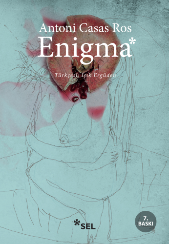 Enigma | Antoni Casas Ros | Sel Yayıncılık