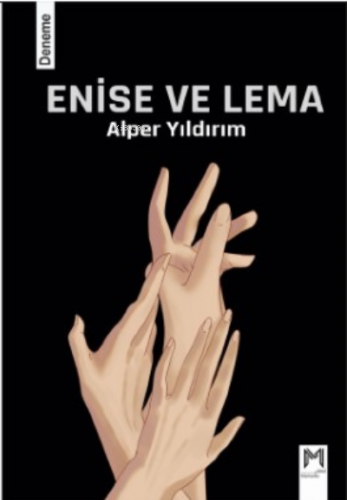 Enise Ve Lema | Alper Yıldırım | Memento Mori Yayınları