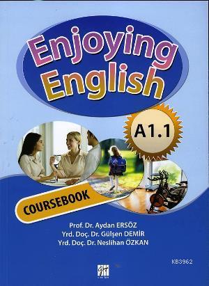 Enjoying English A1.1 Coursebook+Workbook | Aydan Ersöz | Gazi Kitabev