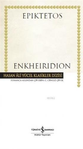 Enkheiridion (Ciltli) | Epiktetos | Türkiye İş Bankası Kültür Yayınlar