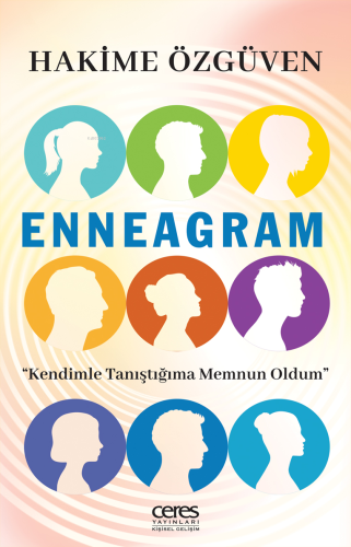 Enneagram;Kendimle Tanıştığıma Memnun Oldum | Hakime Özgüven | Ceres Y