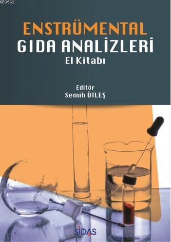 Enstrümental Gıda Analizleri El Kitabı | Semih Ötleş | Sidas Yayınları