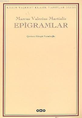 Epigramlar | Marcus Valerius Martialis | Yapı Kredi Yayınları ( YKY )