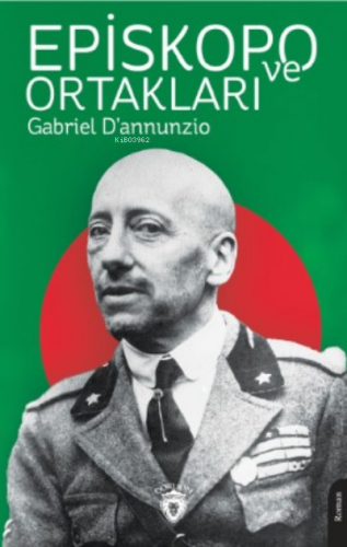 Episkopo ve Ortakları | Gabriel D’annunzio | Dorlion Yayınevi