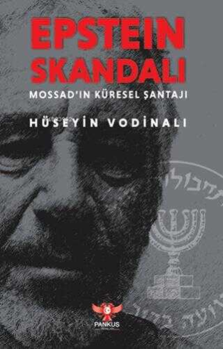 Epstein Skandalı – Mossad’ın Küresel Şantajı | Hüseyin Vodinalı | Pank