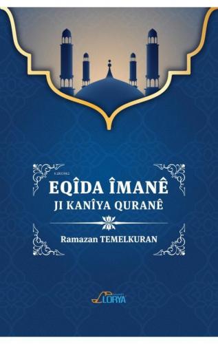 'Eqîda Îmanê | | Lorya Yayınları