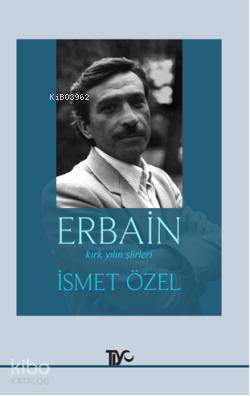 Erbain | İsmet Özel | Tiyo Yayınevi