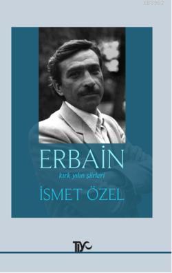 Erbain | İsmet Özel | Tiyo Yayınevi