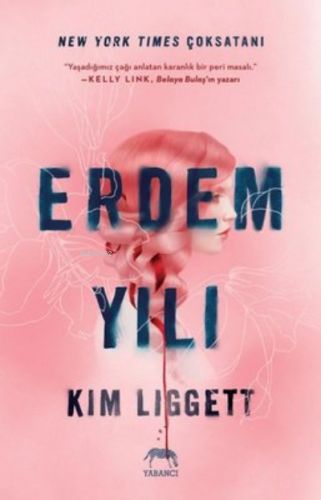 Erdem Yılı (Ciltli) | Kim Liggett | Yabancı Yayınları