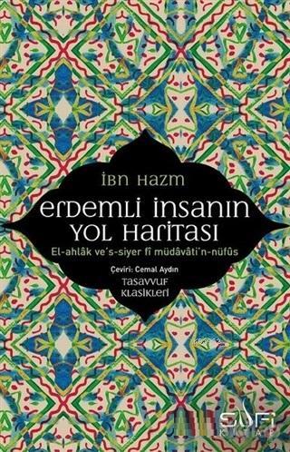 Erdemli İnsanın Yol Haritası | İbn Hazm | Sufi Kitap