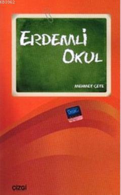 Erdemli Okul | Mehmet Çete | Çizgi Kitabevi