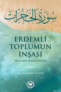 Erdemli Toplumun İnşası | Şahin Güven | M. Ü. İlahiyat Fakültesi Vakfı