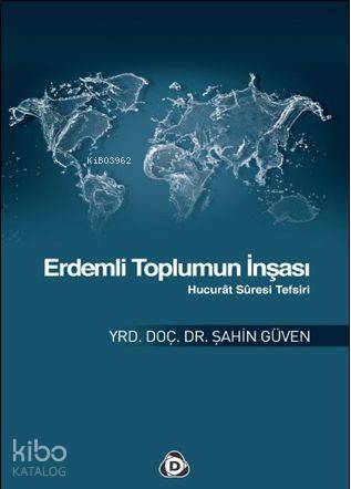 Erdemli Toplumun İnşası | Şahin Güven | Düşün Yayıncılık